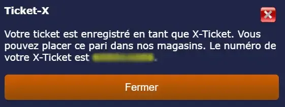 Fenêtre Ticket-X : votre ticket est enregistré en tant que X-Ticket, avec son numéro